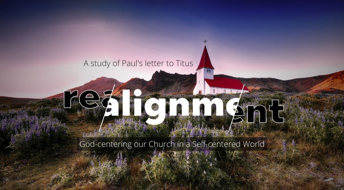 Realignment sermon series