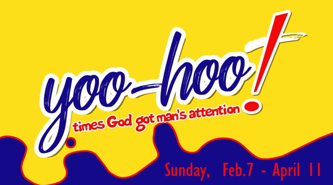 Yoo-Hoo! Sermon Series